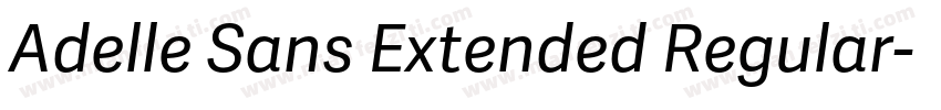 Adelle Sans Extended Regular字体转换